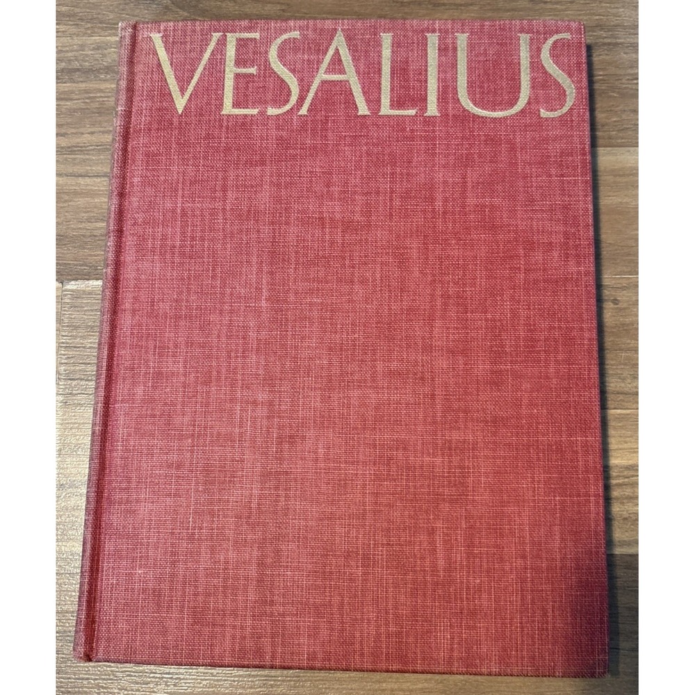 Andreas Vesalius Illustrations Works 1950 Saunders O'Malley Anatomy Book